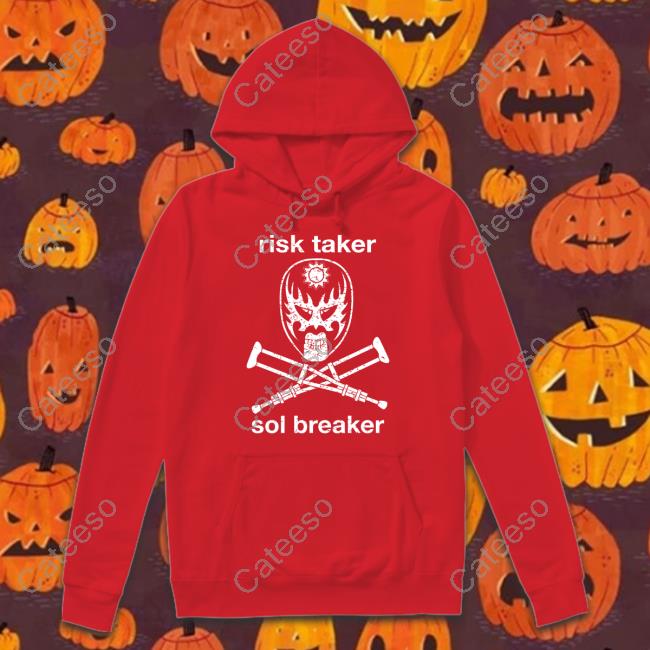 Risk Taker Sol Breaker Shirts Risk Taker Sol Breaker Shirts