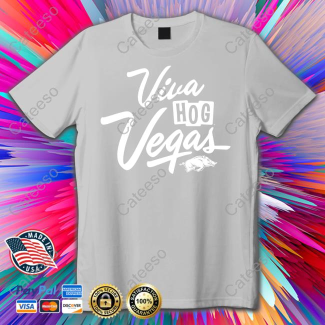 Arkansas Razorbacks Viva Hog Vegas Funny T Shirt