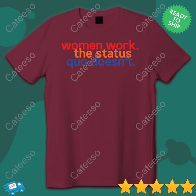 Chelsea Handler Women Work The Status Quo Doesn't Hoodie Sweatshirt Chelsea Handler Women Work The Status Quo Doesn't Hoodie Sweatshirt