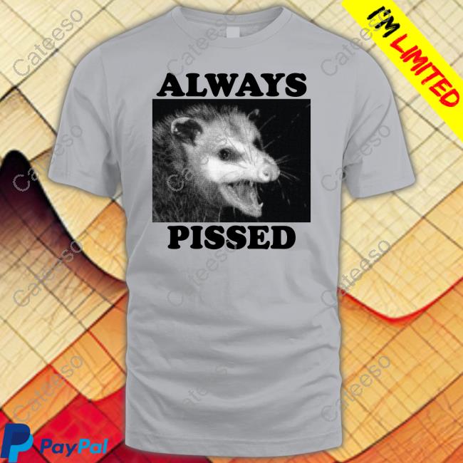 Tittybats Wicked Clothes Always Pissed Shirt Tittybats Wicked Clothes Always Pissed Shirt