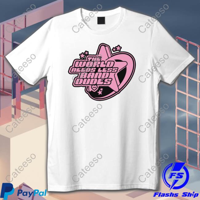 The World Needs Less Band Dudes Hoodie Sweatshirt Scenequeen Merch