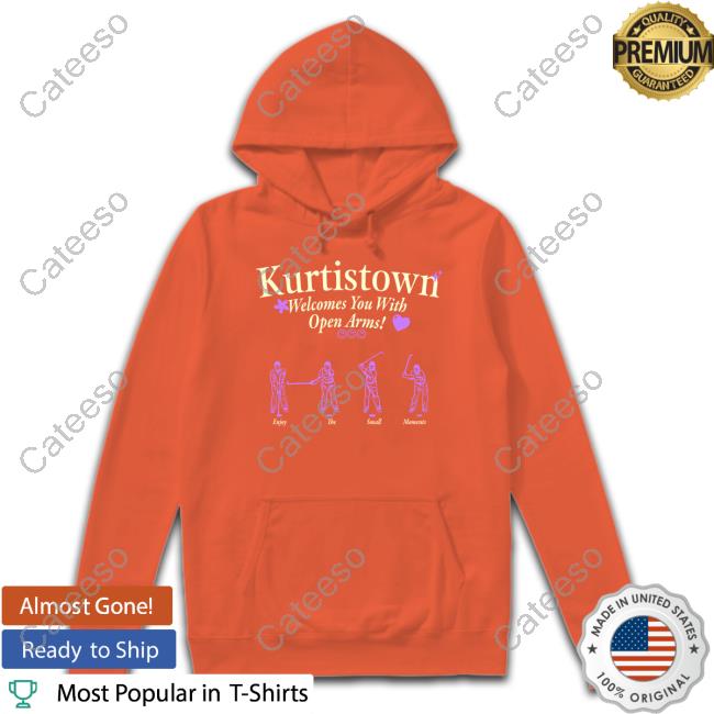 Kurtistown Welcomes You With Open Arms T-Shirt Kurtistown Welcomes You With Open Arms T-Shirt