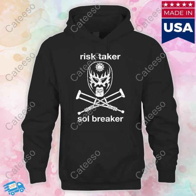 Risk Taker Sol Breaker Shirts Risk Taker Sol Breaker Shirts