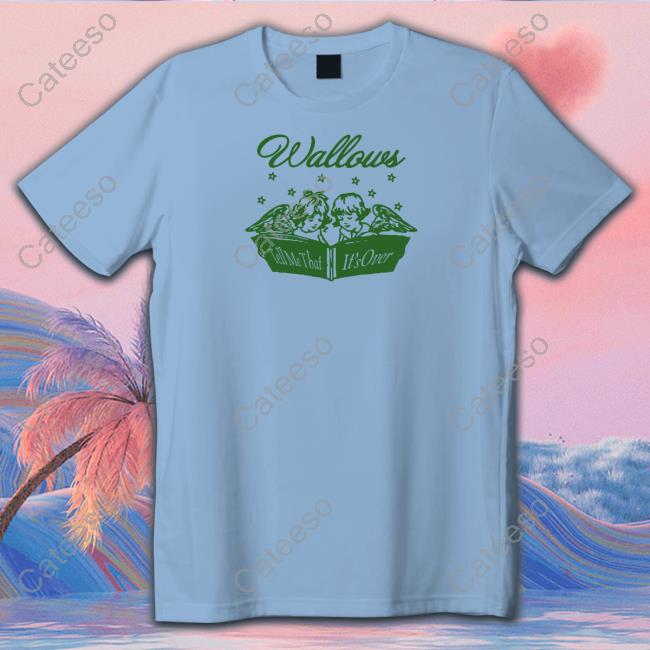Wallows Tell Me That It's Over Hooded Sweatshirt Wallows Tell Me That It's Over Hooded Sweatshirt