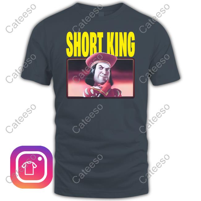 Shirtsthtgohard Shrek Lord Farquaad Short King Sweatshirt Shirtsthtgohard Shrek Lord Farquaad Short King Sweatshirt