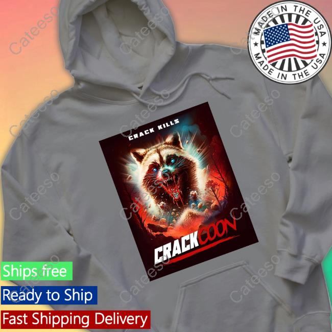 Cocaine Bear Crack Kills Crackcoon Sweatshirt The Hollywood Handle Cocaine Bear Crack Kills Crackcoon Sweatshirt The Hollywood Handle