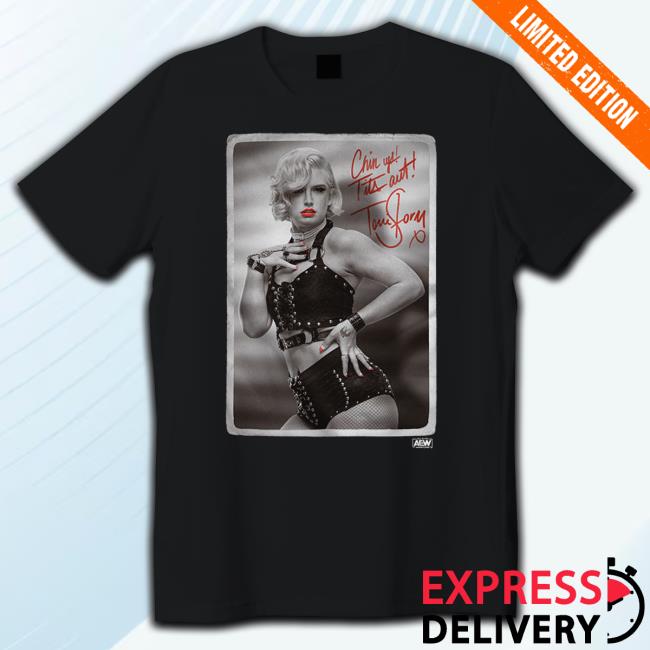 Aew Store Toni Storm Chin Up! Tits Out Sweatshirt Aew Store Toni Storm Chin Up! Tits Out Sweatshirt