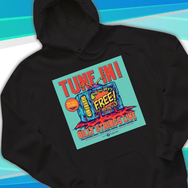 Tune In Free Billy Strings Live Halloween 2023 Long Sleeve T-Shirt Tune In Free Billy Strings Live Halloween 2023 Long Sleeve T-Shirt