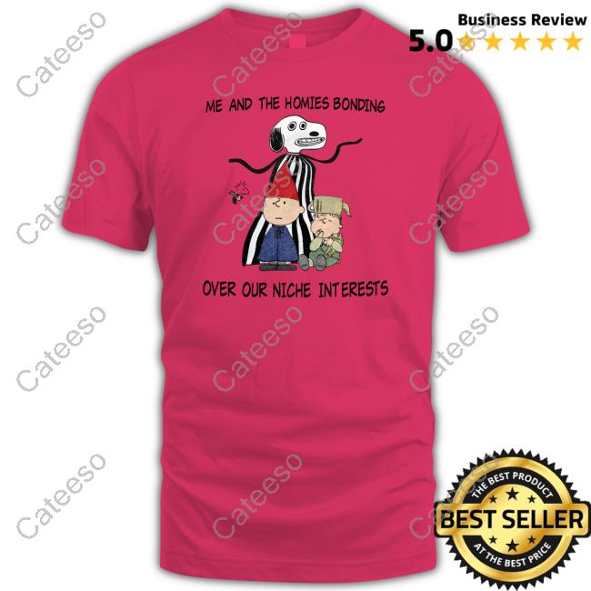 Jmcgg Me And The Homies Over Our Niche Interests Shirts Jmcgg Me And The Homies Over Our Niche Interests Shirts