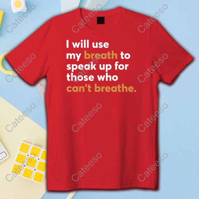 Mahogany Mommies I Will Use My Breath To Speak Up For Those Who Can't Breathe Tee