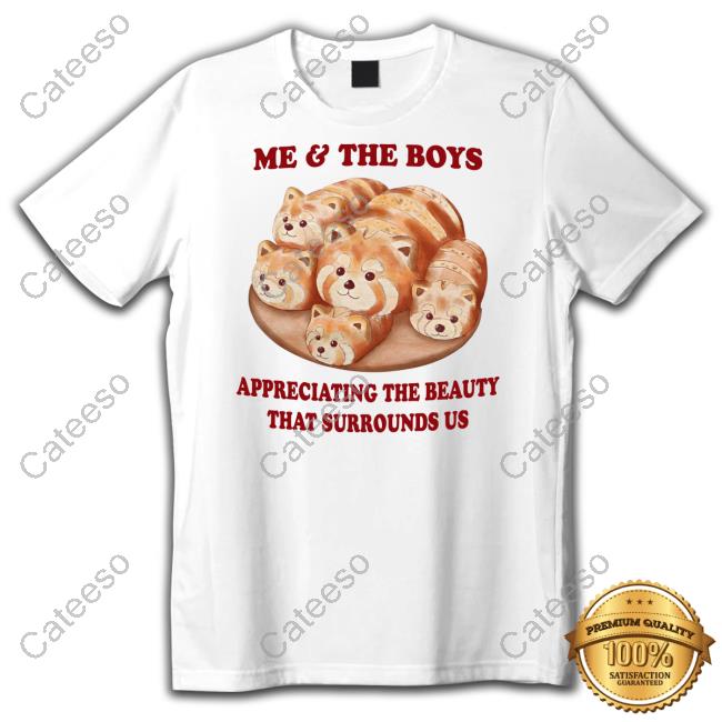 Me And The Boys Appreciating The Beauty That Surrounds Us Hoodie Me And The Boys Appreciating The Beauty That Surrounds Us Hoodie