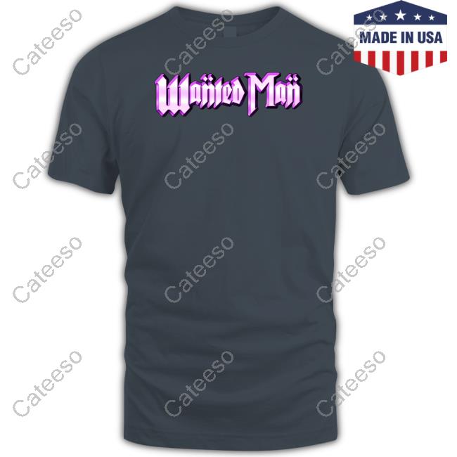 Nic Nemeth Wanted Man Shirts