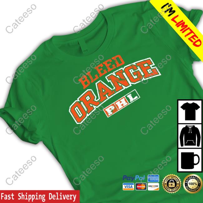 Bleed Orange Phl T Shirt Bleed Orange Phl T Shirt