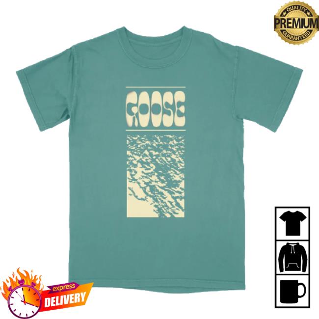 Trending Goose The Band Merch Store Drippy Tour Sweaters Goosetheband Shop Trending Goose The Band Merch Store Drippy Tour Sweaters Goosetheband Shop