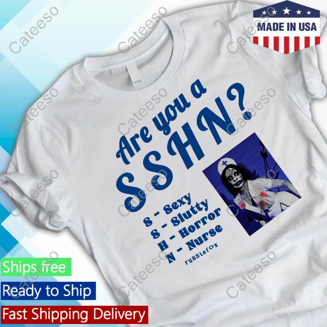 Russiafox12 Are You A Sshn Sexy Slutty Horror Nurse Long Sleeve T-Shirt