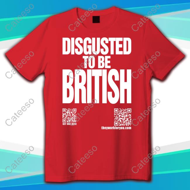 Katharinehamnett Disgusted To Be British T Shirt