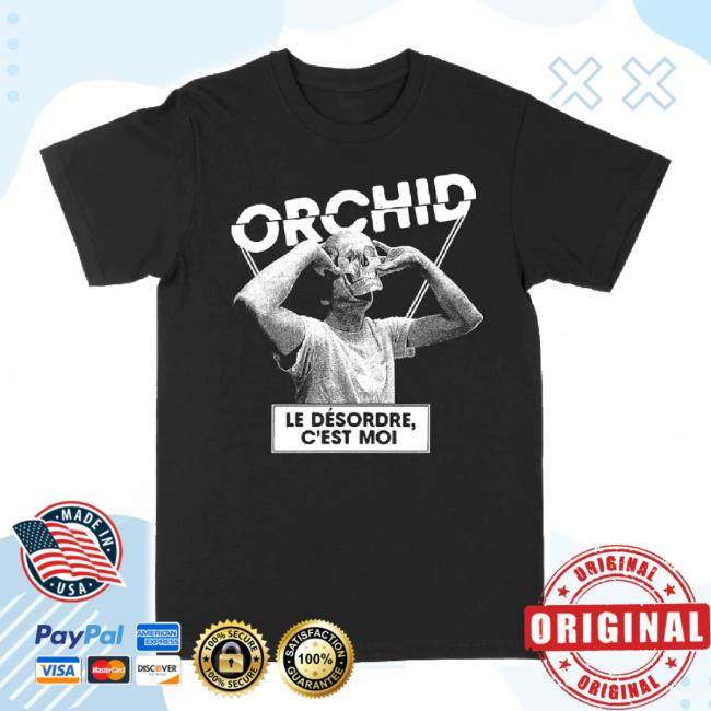 Trending Grindpromotion Records Merch Store Orchid "Le Désordre C'est Moi" Black Tee Grindpromotionrecords Shop