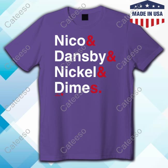 Nico& Dansby& Nickel& Dimes New Shirt
