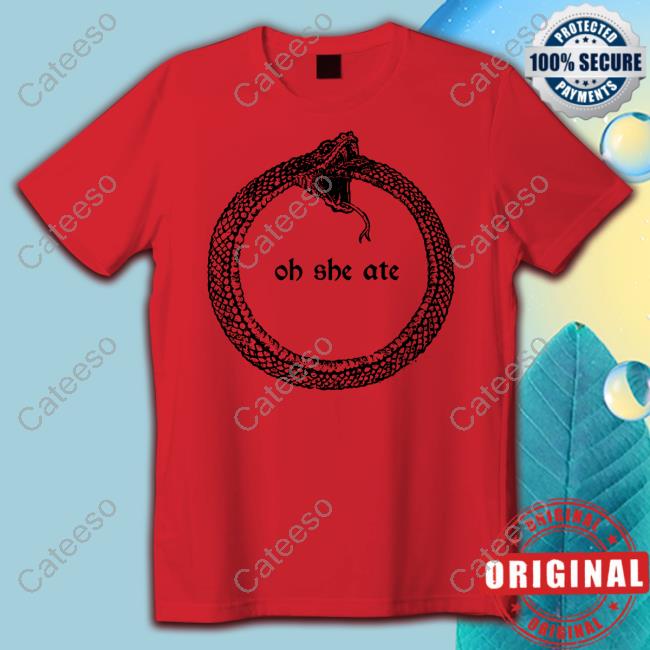 Whotfisjovana Snake Oh She Ate Shirt
