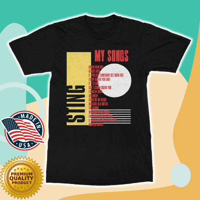 Trending Sting Store Merch My Songs Hoodie Sting Shop Trending Sting Store Merch My Songs Hoodie Sting Shop