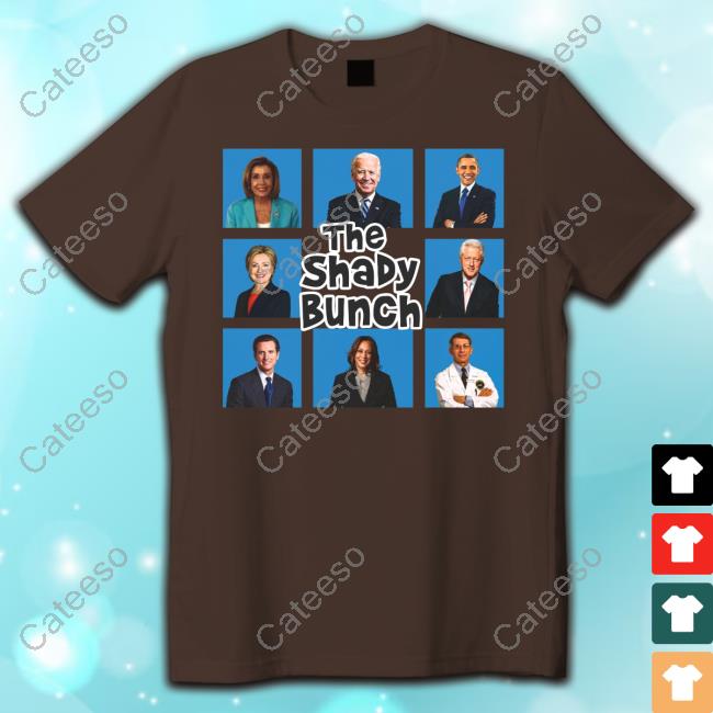 The Officer Tatum Store The Shady Bunch President Shirts The Officer Tatum Store The Shady Bunch President Shirts