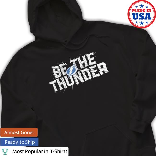 Trending Be The Thunder Tampa Bay Lightning Long Sleeve Tee