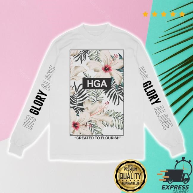Original Hga Created To Flourish Shirts Native Supply Shop Merch Store Original Hga Created To Flourish Shirts Native Supply Shop Merch Store