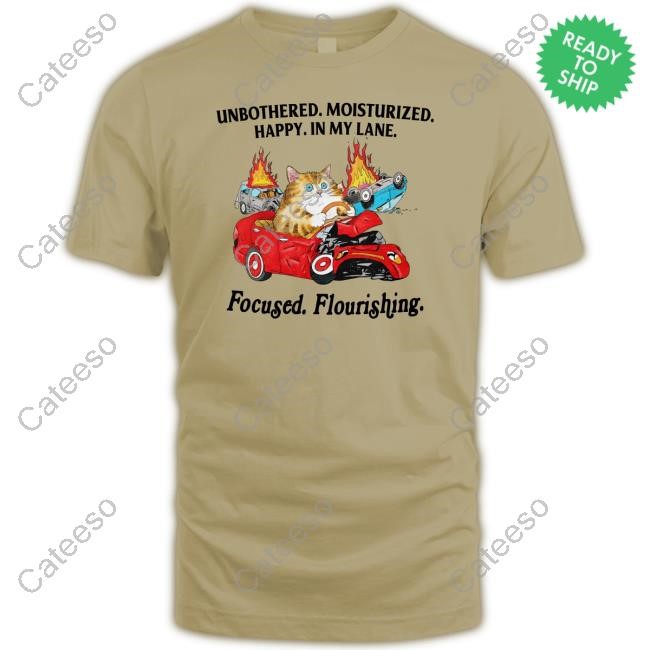 Jmcgg Unbothered Moisturized Happy In My Lane Focused Flourishing T-Shirt,Hoodie,Sweatshirt Jmcgg Unbothered Moisturized Happy In My Lane Focused Flourishing T-Shirt,Hoodie,Sweatshirt