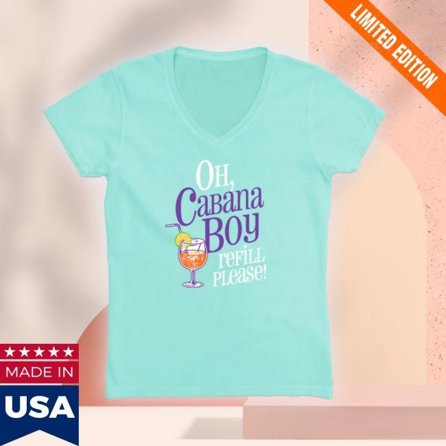 Official Cabana Boy Refill Please Tee Official Cabana Boy Refill Please Tee