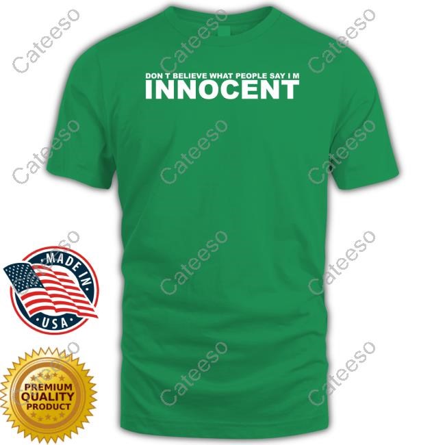 Hyperpop Daily Don't Believe What People Say Im Innocent Long Sleeve