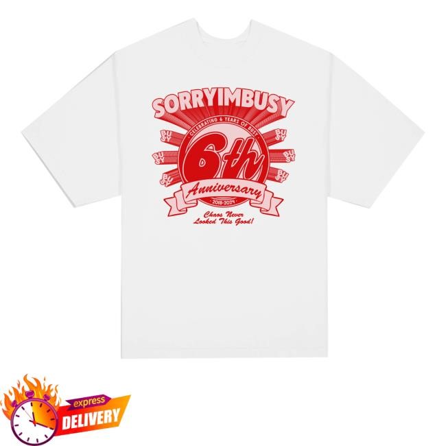 Sorryimbusy 6Th Anniversary Long Sleeve Shirt