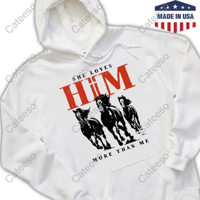https://sotashirt.com/campaign/she-loves-him-more-than-me-hoodie