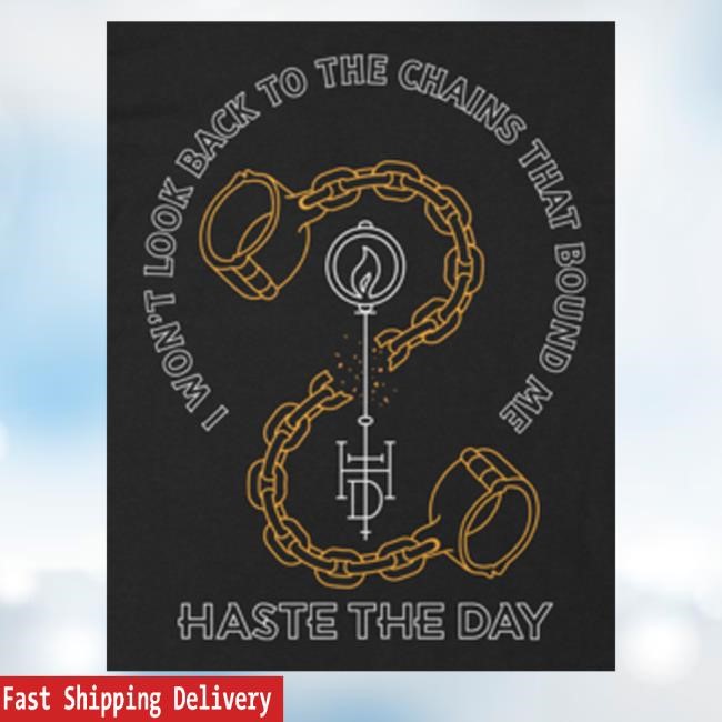 Haste The Day Official Merch Chains That Bound Me Tee Shirt Haste The Day Official Merch Chains That Bound Me Tee Shirt