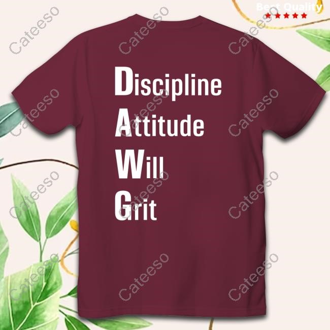 ‪Dawg Discipline Attitude Will Grit Long Sleeve