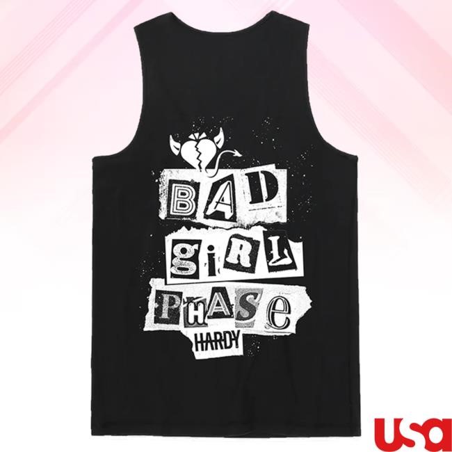 Hardy Official Merch Good Girl Phase Unisex Tank Funny Shirt