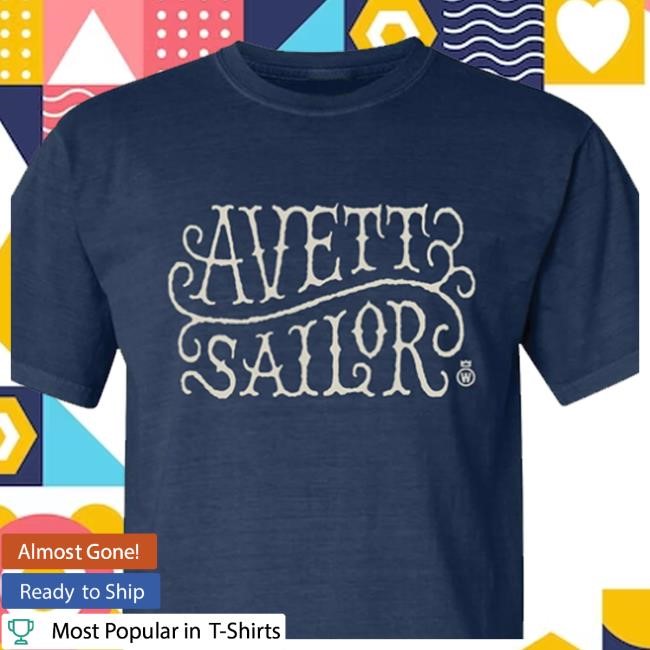 Broadway Merchandise Shop Swept Away Avett Sailor Classic Shirt