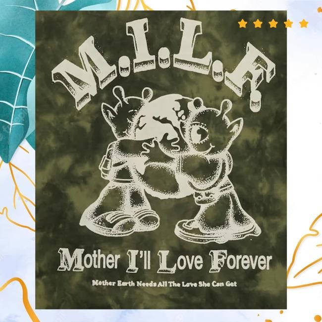 Official M.I.L.F. Mother I'll Love Forever Tie Dye Unisex Sweatshirt Chnge Merch
