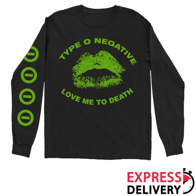 Type O'negative Merch Love Me To Death Tee Shirt