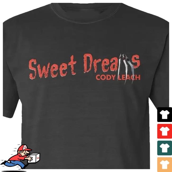 Cody Leach's Merch Store Sweet Dreams Horror Classic Shirt Cody Leach's Merch Store Sweet Dreams Horror Shirt