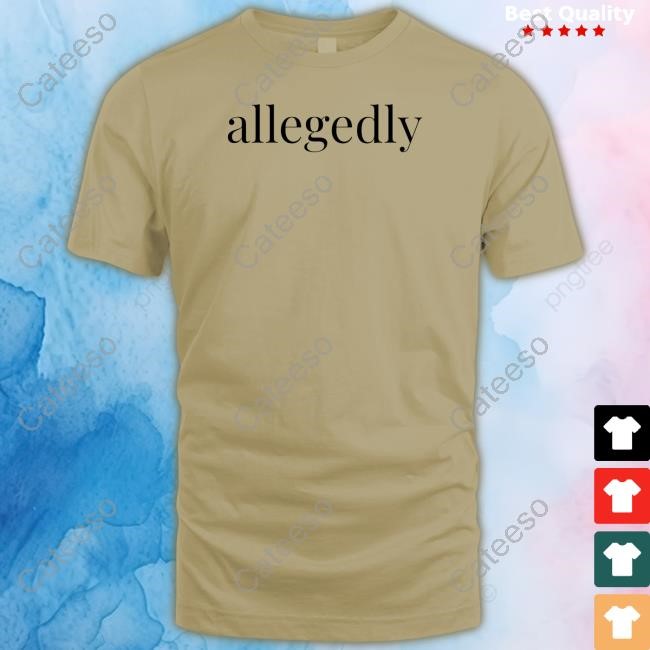 Vinnie Politan Allegedly Shirt