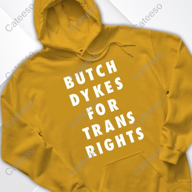 https://fanprintstudio.com/campaign/butch-dykes-for-trans-rights-hoodie
