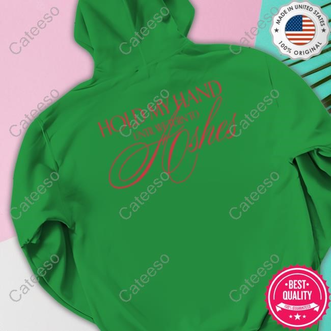 The Kid Laroi Hold My Hand Until We Turn To Ashes Hooded Sweatshirt