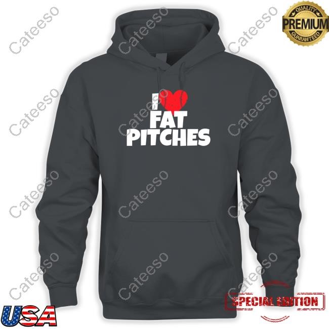 Jameygreen I Love Fat Pitches Sweatshirt