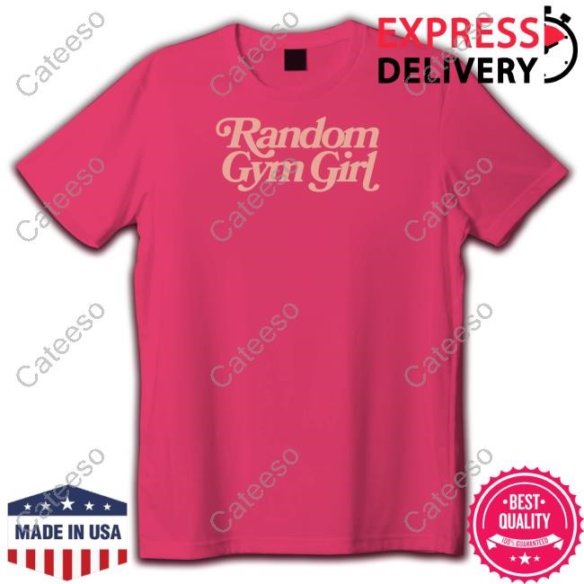 https://fanprintstudio.com/campaign/random-gym-girl-t-shirt-hoodie-tank-top-sweater-and-long-sleeve-t-shirt-unisex-t-shirt