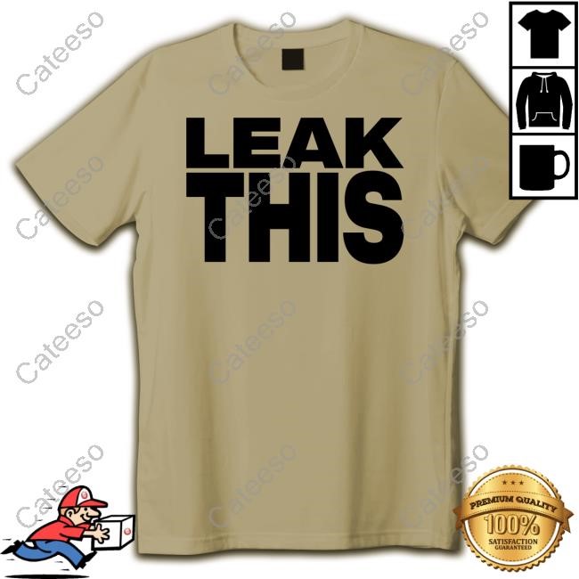 https://printingstudiopro.com/campaign/leak-this-t-shirt