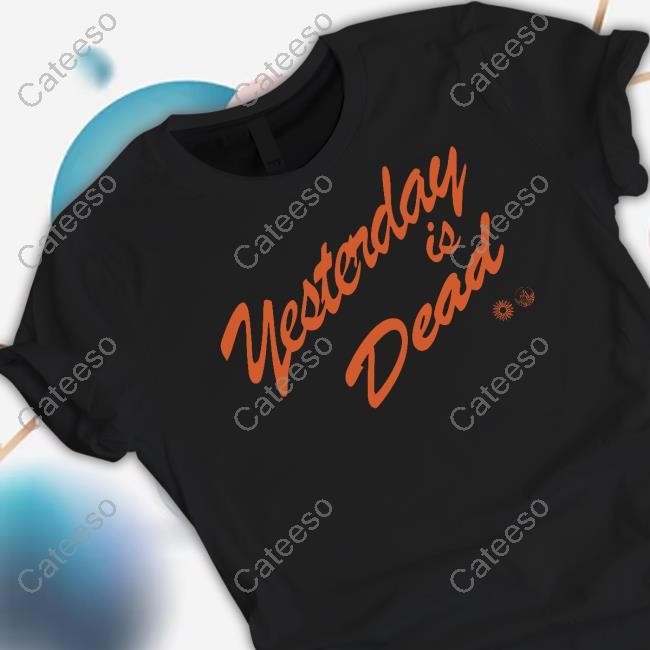Josiah Queen Merch Yesterday Is Dead Hoodie