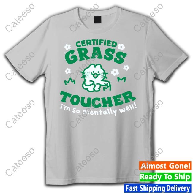 Giraffaloops Certified Grass Toucher I'm So Mentally Well Youth T Shirt