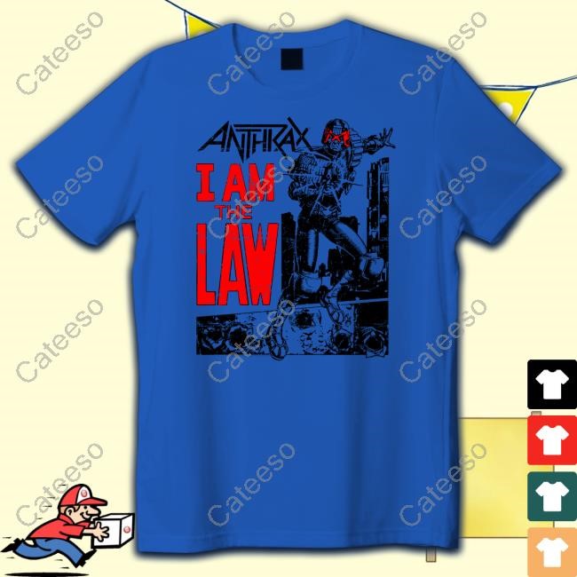 Anthrax I Am The Law Official