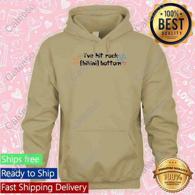 I've Hit Rock Bikini Bottom T Shirt