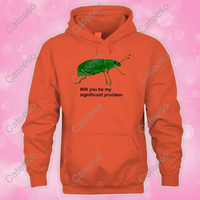 Dogecore Merch Will You Be My Significant Problem Shirt